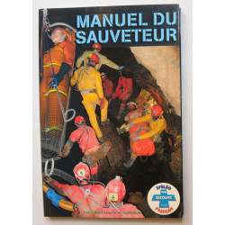 Manuel du Sauveteur SSF - Edition en Français  - MTDE