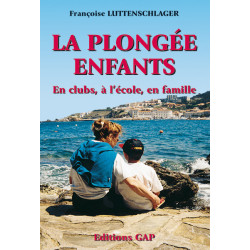 La Plongée Enfants  - GAP