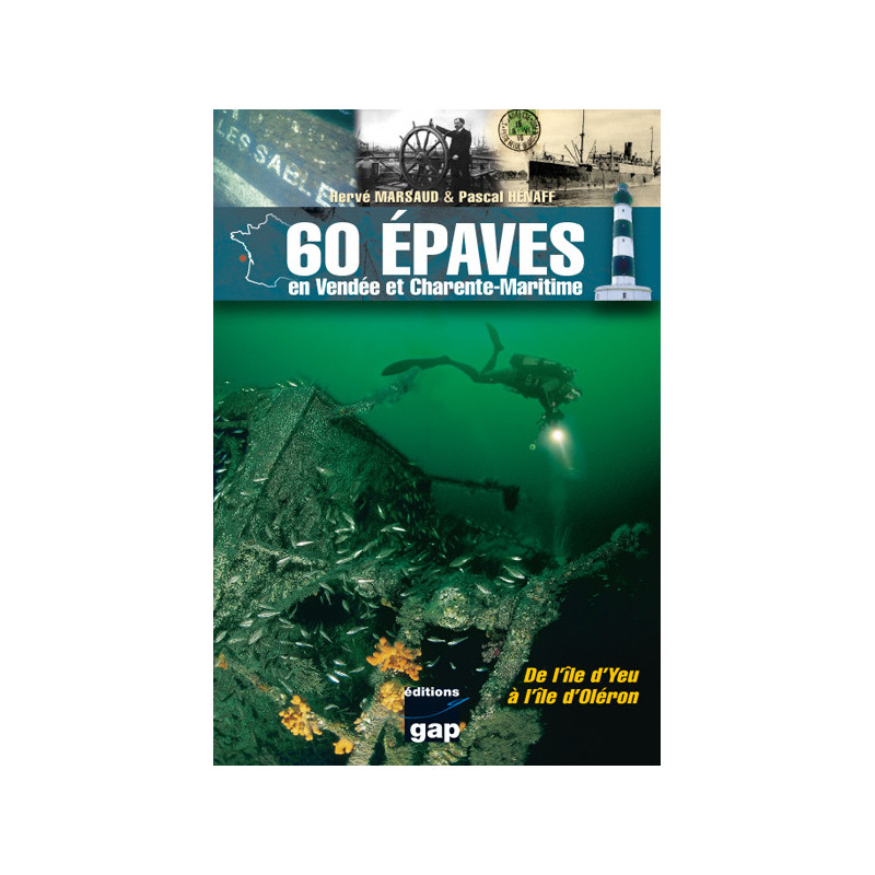 60 épaves en Vendée et Charente-Maritime  - GAP