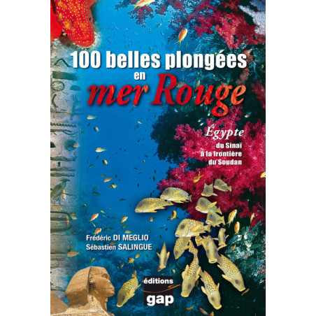 100 belles Plongées en mer Rouge  - GAP
