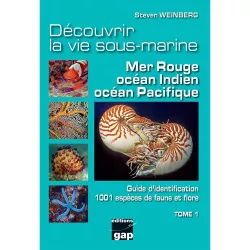 Decouvrir la vie sous-marine Mer rouge Tome 1 - Weinberg  - GAP